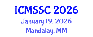 International Conference on Mathematics, Statistics and Scientific Computing (ICMSSC) January 19, 2026 - Mandalay, Myanmar International Conference on Mathematics, Statistics and Scientific Computing (ICMSSC) January 19, 2026 - Mandalay, Myanmar