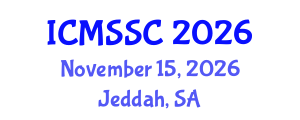International Conference on Mathematics, Statistics and Scientific Computing (ICMSSC) November 15, 2026 - Jeddah, Saudi Arabia International Conference on Mathematics, Statistics and Scientific Computing (ICMSSC) November 15, 2026 - Jeddah, Saudi Arabia