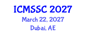 International Conference on Mathematics, Statistics and Scientific Computing (ICMSSC) March 22, 2027 - Dubai, United Arab Emirates International Conference on Mathematics, Statistics and Scientific Computing (ICMSSC) March 22, 2027 - Dubai, United Arab Emirates