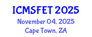 International Conference on Meat Science, Food Engineering and Technology (ICMSFET) November 04, 2025 - Cape Town, South Africa