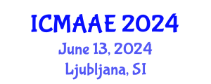 International Conference on Mechanical, Aeronautical and Automotive Engineering (ICMAAE) June 13, 2024 - Ljubljana, Slovenia