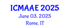 International Conference on Mechanical, Aeronautical and Automotive Engineering (ICMAAE) June 03, 2025 - Rome, Italy