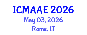 International Conference on Mechanical, Aeronautical and Automotive Engineering (ICMAAE) May 03, 2026 - Rome, Italy