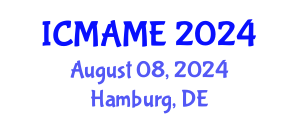 International Conference on Mechanical, Aeronautical and Manufacturing Engineering (ICMAME) August 08, 2024 - Hamburg, Germany