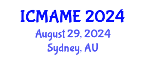 International Conference on Mechanical, Aeronautical and Manufacturing Engineering (ICMAME) August 29, 2024 - Sydney, Australia