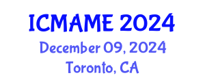 International Conference on Mechanical, Aeronautical and Manufacturing Engineering (ICMAME) December 09, 2024 - Toronto, Canada