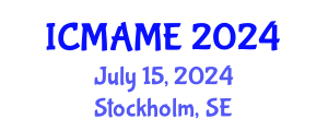 International Conference on Mechanical, Aeronautical and Manufacturing Engineering (ICMAME) July 15, 2024 - Stockholm, Sweden