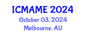 International Conference on Mechanical, Aeronautical and Manufacturing Engineering (ICMAME) October 03, 2024 - Melbourne, Australia