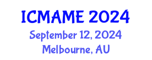 International Conference on Mechanical, Aeronautical and Manufacturing Engineering (ICMAME) September 12, 2024 - Melbourne, Australia