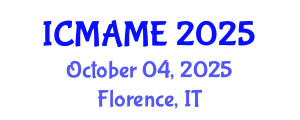 International Conference on Mechanical, Aeronautical and Manufacturing Engineering (ICMAME) October 04, 2025 - Florence, Italy