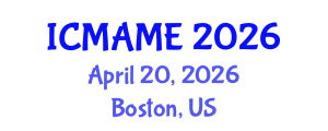 International Conference on Mechanical, Aeronautical and Manufacturing Engineering (ICMAME) April 20, 2026 - Boston, United States International Conference on Mechanical, Aeronautical and Manufacturing Engineering (ICMAME) April 20, 2026 - Boston, United States