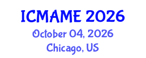 International Conference on Mechanical, Aeronautical and Manufacturing Engineering (ICMAME) October 04, 2026 - Chicago, United States International Conference on Mechanical, Aeronautical and Manufacturing Engineering (ICMAME) October 04, 2026 - Chicago, United States