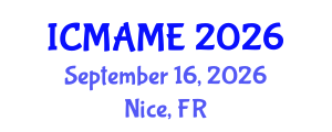 International Conference on Mechanical, Aeronautical and Manufacturing Engineering (ICMAME) September 16, 2026 - Nice, France