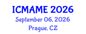 International Conference on Mechanical, Aeronautical and Manufacturing Engineering (ICMAME) September 06, 2026 - Prague, Czechia