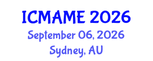 International Conference on Mechanical, Aeronautical and Manufacturing Engineering (ICMAME) September 06, 2026 - Sydney, Australia International Conference on Mechanical, Aeronautical and Manufacturing Engineering (ICMAME) September 06, 2026 - Sydney, Australia