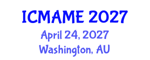 International Conference on Mechanical, Aeronautical and Manufacturing Engineering (ICMAME) April 24, 2027 - Washington, Australia International Conference on Mechanical, Aeronautical and Manufacturing Engineering (ICMAME) April 24, 2027 - Washington, Australia