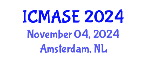 International Conference on Mechanical, Aerospace and Systems Engineering (ICMASE) November 04, 2024 - Amsterdam, Netherlands