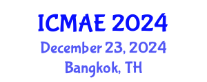 International Conference on Mechanical and Aerospace Engineering (ICMAE) December 23, 2024 - Bangkok, Thailand