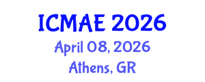 International Conference on Mechanical and Aerospace Engineering (ICMAE) April 08, 2026 - Athens, Greece