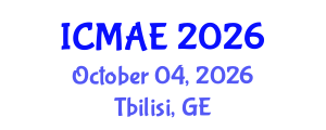 International Conference on Mechanical and Aerospace Engineering (ICMAE) October 04, 2026 - Tbilisi, Georgia