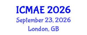 International Conference on Mechanical and Aerospace Engineering (ICMAE) September 23, 2026 - London, United Kingdom