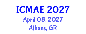 International Conference on Mechanical and Aerospace Engineering (ICMAE) April 08, 2027 - Athens, Greece