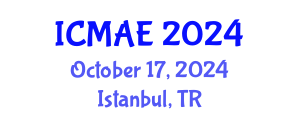 International Conference on Mechanical and Automotive Engineering (ICMAE) October 17, 2024 - Istanbul, Turkey