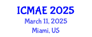 International Conference on Mechanical and Automotive Engineering (ICMAE) March 11, 2025 - Miami, United States