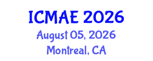 International Conference on Mechanical and Automotive Engineering (ICMAE) August 05, 2026 - Montreal, Canada