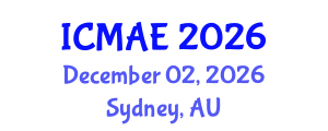 International Conference on Mechanical and Automotive Engineering (ICMAE) December 02, 2026 - Sydney, Australia International Conference on Mechanical and Automotive Engineering (ICMAE) December 02, 2026 - Sydney, Australia