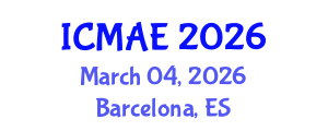 International Conference on Mechanical and Automotive Engineering (ICMAE) March 04, 2026 - Barcelona, Spain
