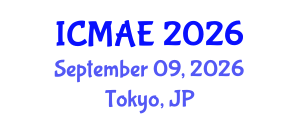 International Conference on Mechanical and Automotive Engineering (ICMAE) September 09, 2026 - Tokyo, Japan