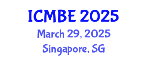 International Conference on Mechanical and Biomedical Engineering (ICMBE) March 29, 2025 - Singapore, Singapore