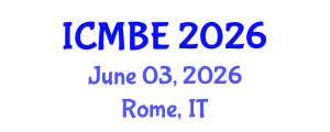 International Conference on Mechanical and Biomedical Engineering (ICMBE) June 03, 2026 - Rome, Italy