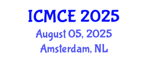 International Conference on Mechanical and Control Engineering (ICMCE) August 05, 2025 - Amsterdam, Netherlands