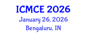 International Conference on Mechanical and Control Engineering (ICMCE) January 26, 2026 - Bengaluru, India International Conference on Mechanical and Control Engineering (ICMCE) January 26, 2026 - Bengaluru, India