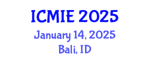 International Conference on Mechanical and Industrial Engineering (ICMIE) January 14, 2025 - Bali, Indonesia