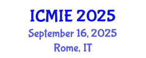 International Conference on Mechanical and Industrial Engineering (ICMIE) September 16, 2025 - Rome, Italy