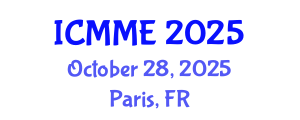 International Conference on Mechanical and Materials Engineering (ICMME) October 28, 2025 - Paris, France