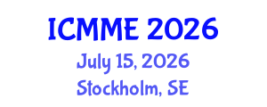 International Conference on Mechanical and Materials Engineering (ICMME) July 15, 2026 - Stockholm, Sweden