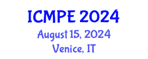 International Conference on Mechanical and Production Engineering (ICMPE) August 15, 2024 - Venice, Italy