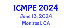 International Conference on Mechanical and Production Engineering (ICMPE) June 13, 2024 - Montreal, Canada