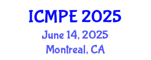 International Conference on Mechanical and Production Engineering (ICMPE) June 14, 2025 - Montreal, Canada