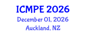 International Conference on Mechanical and Production Engineering (ICMPE) December 01, 2026 - Auckland, New Zealand International Conference on Mechanical and Production Engineering (ICMPE) December 01, 2026 - Auckland, New Zealand