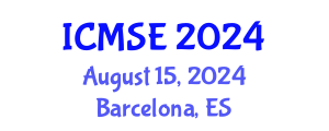 International Conference on Mechanical and Systems Engineering (ICMSE) August 15, 2024 - Barcelona, Spain