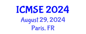 International Conference on Mechanical and Systems Engineering (ICMSE) August 29, 2024 - Paris, France