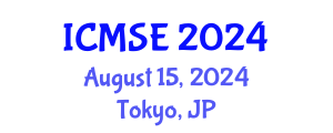 International Conference on Mechanical and Systems Engineering (ICMSE) August 15, 2024 - Tokyo, Japan