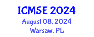 International Conference on Mechanical and Systems Engineering (ICMSE) August 08, 2024 - Warsaw, Poland