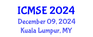 International Conference on Mechanical and Systems Engineering (ICMSE) December 09, 2024 - Kuala Lumpur, Malaysia