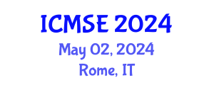International Conference on Mechanical and Systems Engineering (ICMSE) May 02, 2024 - Rome, Italy
